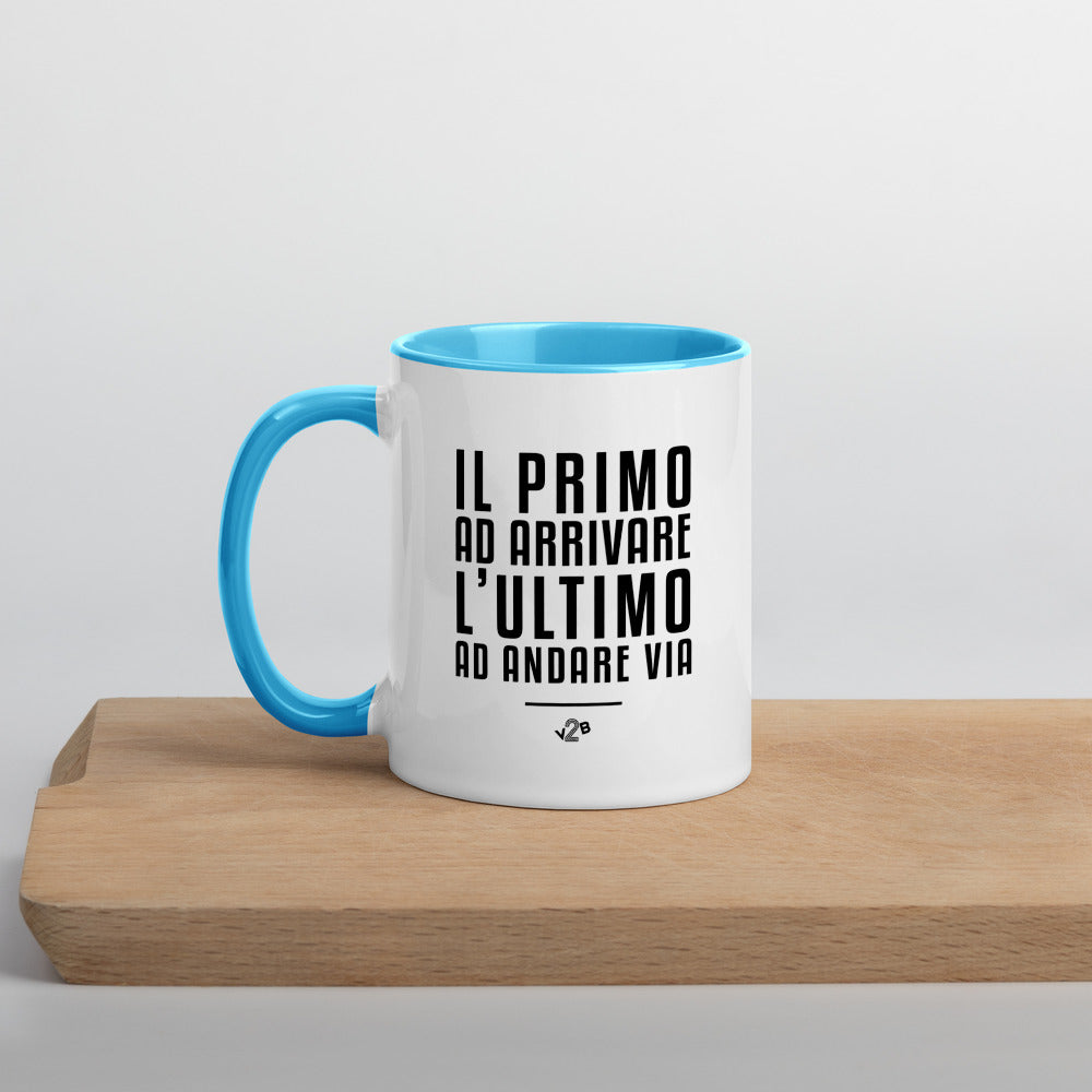 Tazza Il Primo ad Arrivare